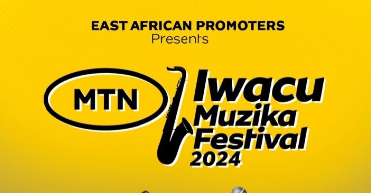 Abahanzi bazitabira MTN Iwacu Muzika Festival 2024 bamenyekanye