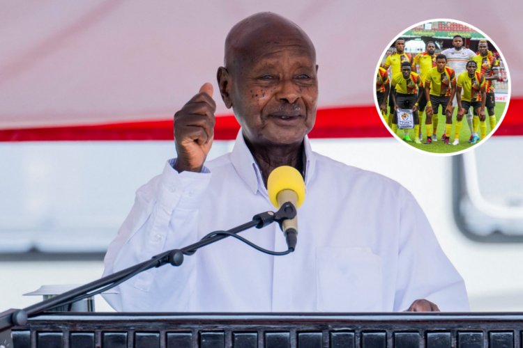 Perezida Museveni yageneye ishimwe  ikipe y'igihugu iri muri CHAN